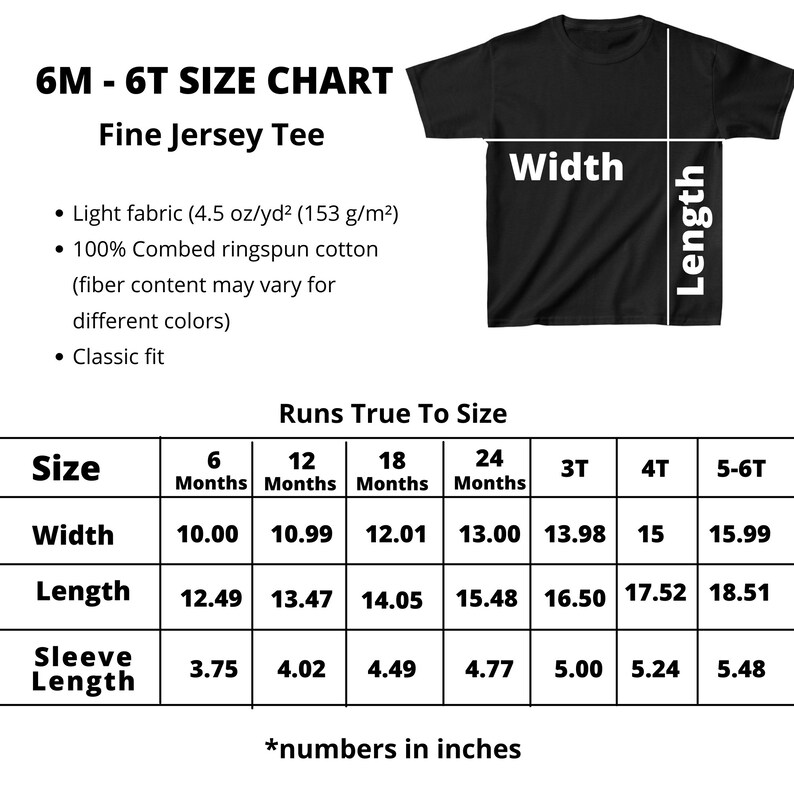 Op de afbeelding: Maattabel voor een fijn jersey T-shirt, met de afmetingen in inches voor breedte, lengte en mouwlengte voor maten 6 maanden tot 5-6T. De tabel toont de afmetingen voor een zwart T-shirt.
