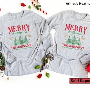 Personalized Merry and Married Shirt, Newly Married Couple Christmas Matching Long sleeve Shirt, First Christmas Gift for Married Couple image 7