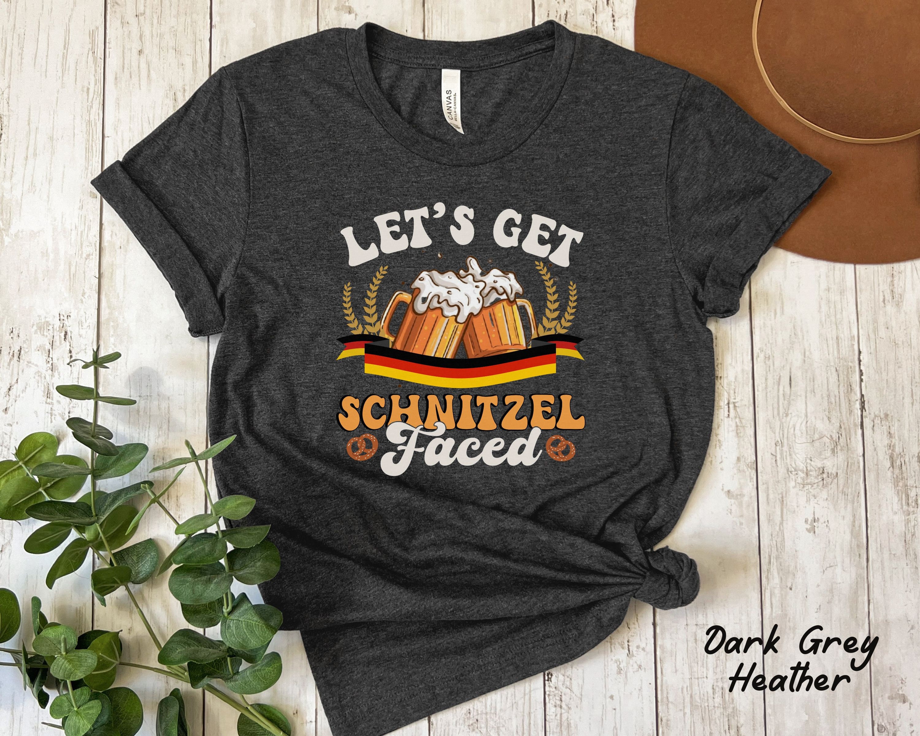 Funny Oktoberfest 2017 Shirt - Get Schnitzel Faced 2017