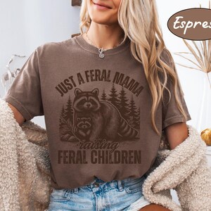 Comfort Colors® Feral Mama Shirt, Retro Funny Mom Shirt, Mother&#39;s Day Gift, Raccoon Lover Mom Life Shirt, Trendy Mom Shirt, Gift for Mom