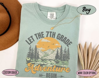 Comfort Colors® Let the 7th Grade Adventure Begin Teacher Shirt, Back to School Seventh Grade Teacher Shirt, 1st Day Of School Teacher Shirt