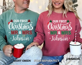 Comfort Colors® Personalized Our First Christmas as Mr & Mrs 2025 Couple Matching Sweatshirt, 1st Christmas Gift, Newly Married Couple Shirt