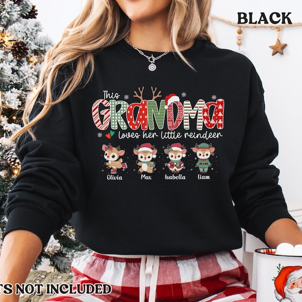 Custom Grandma Christmas Sweatshirt with Grandkids name, Personalized Grandma Loves Her Little Reindeer Sweatshirt, Grandma Christmas Gift