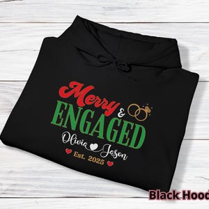 Personalized Merry and Engaged Sweatshirt, New Engaged Christmas sweatshirt, Christmas Gift For Newly Engaged Couple, Gift For Fiancee image 8