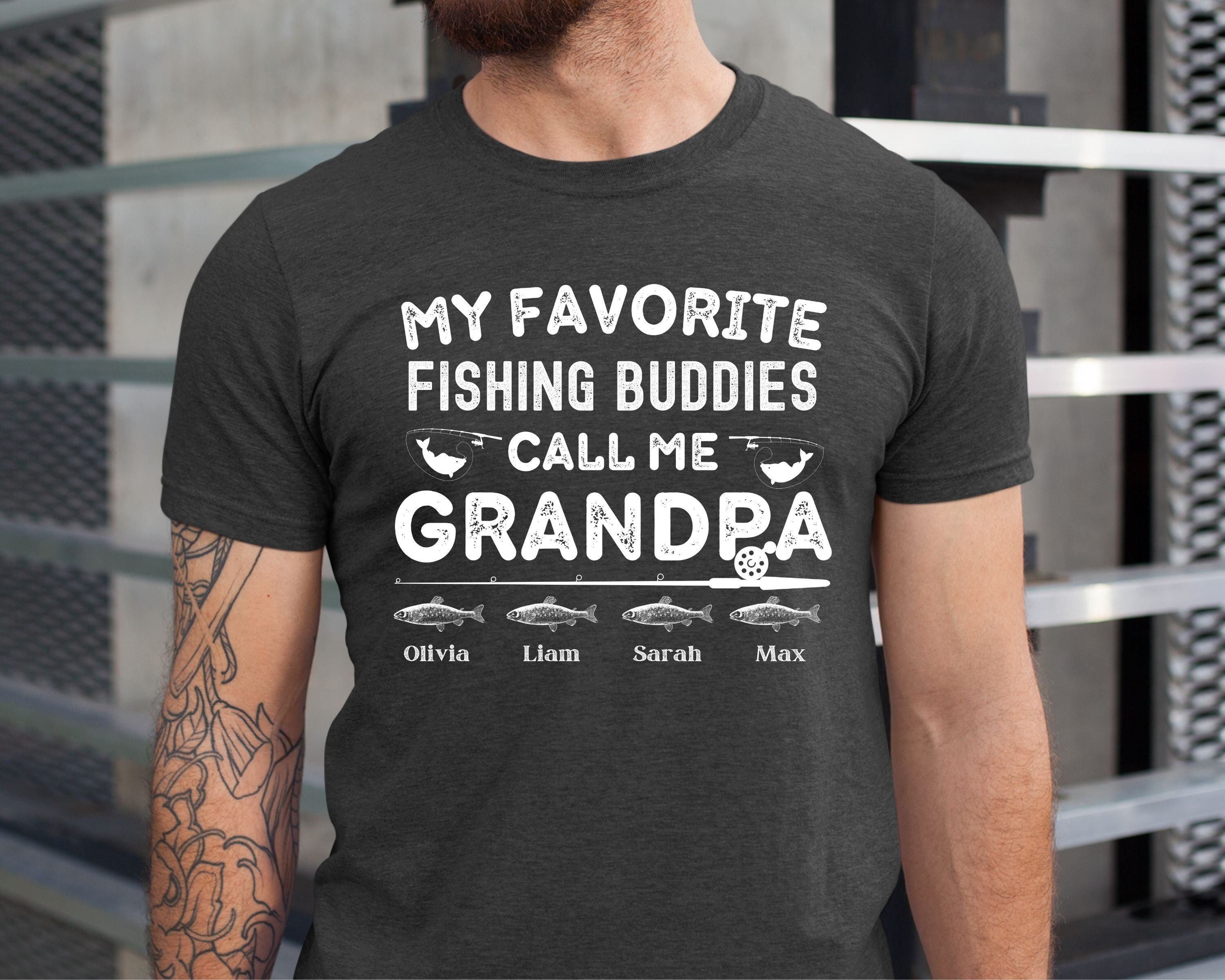 My Favorite Fishing Buddies Call Me Grandpa, Personalized Grandpa Shirt with Grandkids Name, Gift for Grandpa, Fathers Day Gift, Papa Shirt