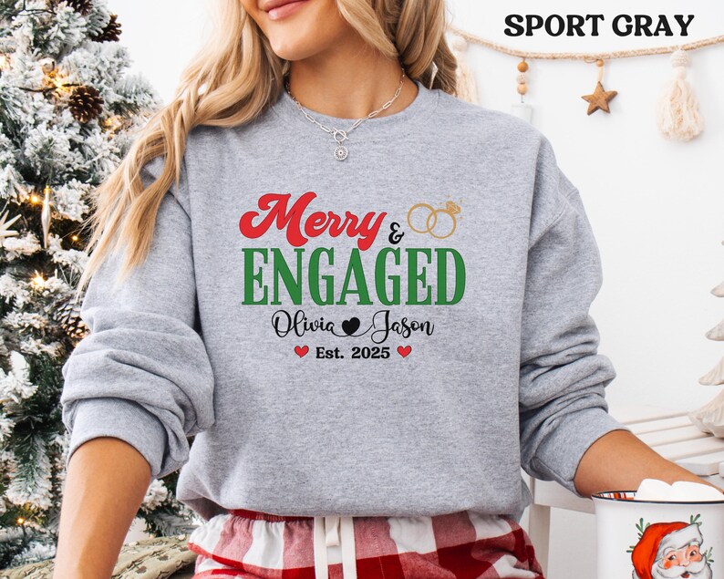 Personalized Merry and Engaged Sweatshirt, New Engaged Christmas sweatshirt, Christmas Gift For Newly Engaged Couple, Gift For Fiancee image 5