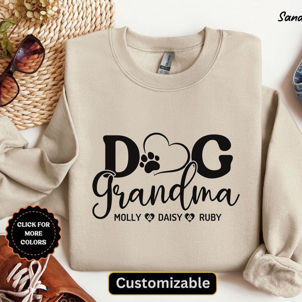 Personalized Dog Grandma Sweatshirt, Custom Dog Grandma Sweatshirt with Pets Name, Dog Mama Sweatshirt, Gift For Dog Owner, Dog Lover