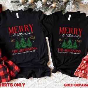 Personalized Merry and Married Shirt, Newly Married Couple Christmas Matching Long sleeve Shirt, First Christmas Gift for Married Couple image 2