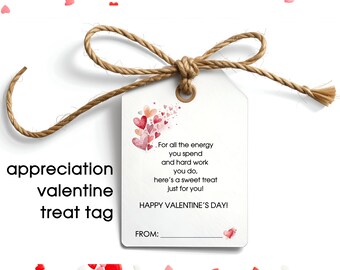 Valentine Treat Tags Printable, Teacher Staff Volunteer Appreciation Gift Tags, Thank You Tags for Sweets, Digital Download Valentine Tags