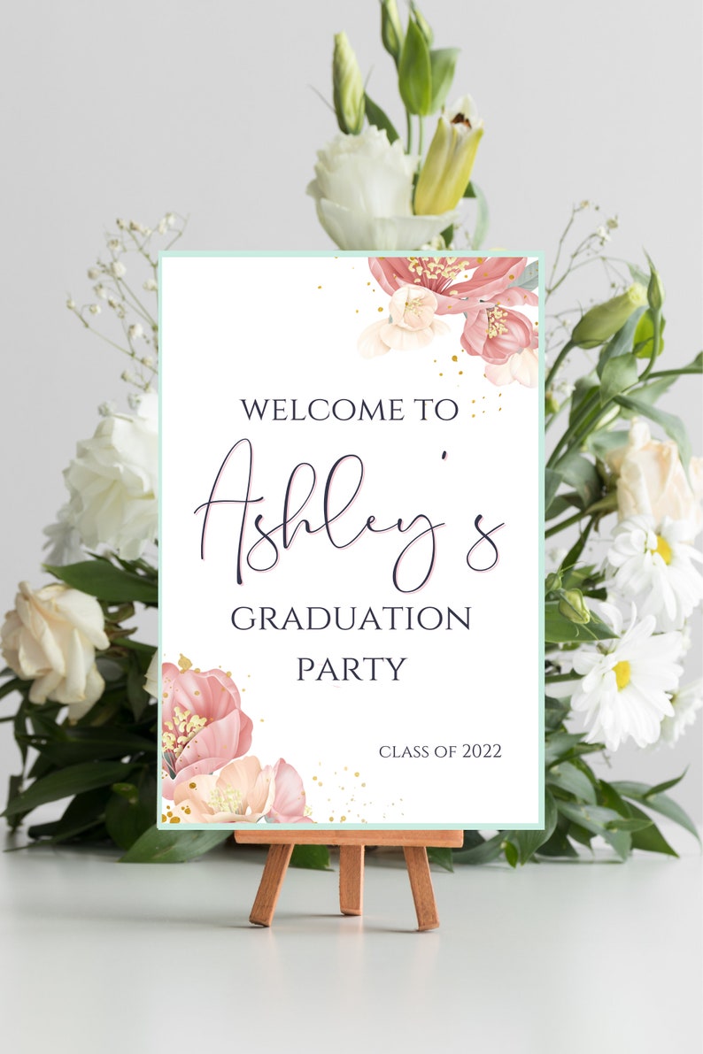 Floral Graduation Sign for Girl Printable Graduation Welcome image 5