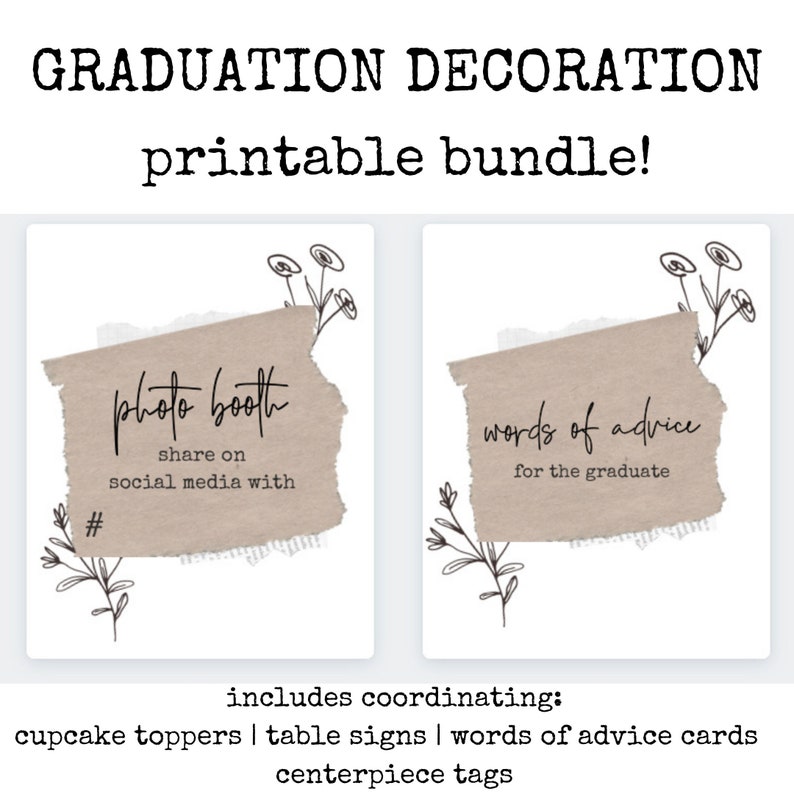 Printable Graduation Decorations, Graduation Decorations 2024 for a Girl, Cupcake Toppers, Graduation Quotes Printable, Neutral Graduation image 1