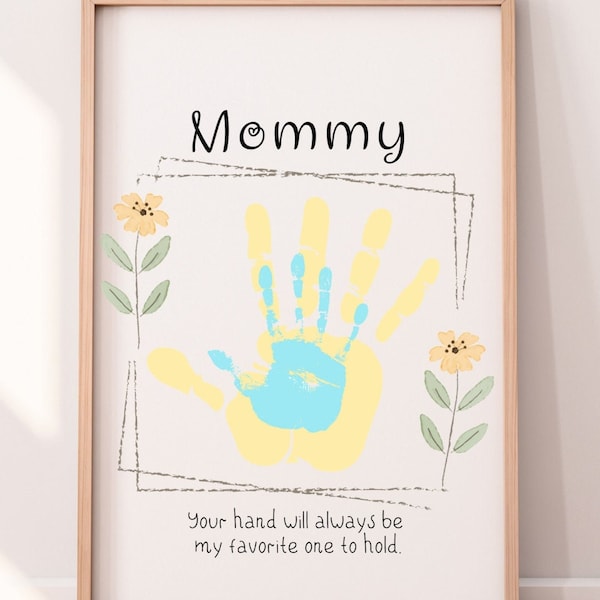 Handprint Mother's Day Gift from Child, Hand to Hold, Birthday Gift for Mommy, Handprint Art, Handprint Craft for Mother's Day, Mommy Gifts