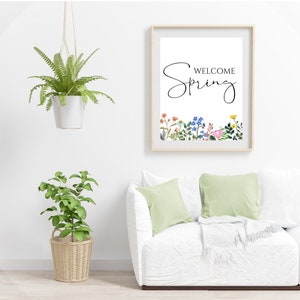 Welcome Spring Sign, Spring Printable Wall Art, Spring Wildflower Print, Modern Farmhouse Spring Decor, Mom Gift, Home Gift, Mantel Decor image 4