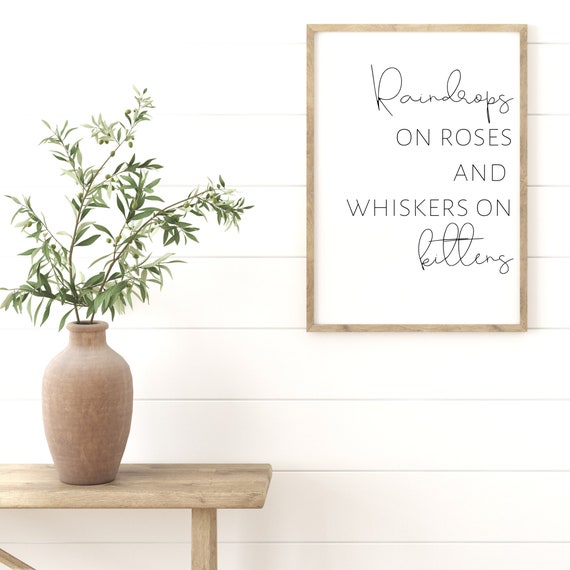 Sound of Music Print, Raindrops on Roses, Minimalist Printable Wall Art, Gift for Home, Spring Wall Art, Mantel Decor Farmhouse, Song Lyrics