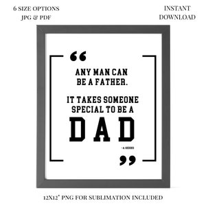 Father&#39;s Day Printable Gift, Dad Quote Printable, Adopted Dad Father&#39;s Day, Sports Dad Gift, Stepdad Father’s Day Gift, Dad Birthday