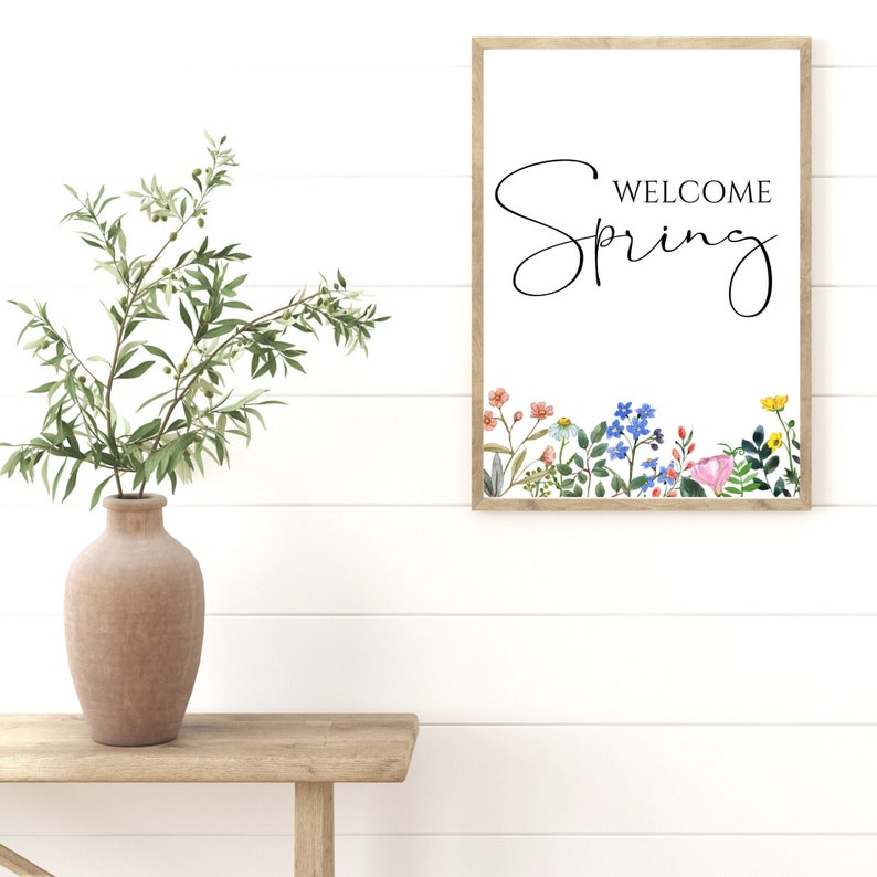 Welcome Spring Sign, Spring Printable Wall Art, Spring Wildflower Print, Modern Farmhouse Spring Decor, Mom Gift, Home Gift, Mantel Decor image 1