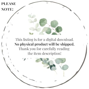 Op de afbeelding: Een cirkelvormig ontwerp met een aquarel illustratie van eucalyptus takken in groen en grijstinten. De tekst luidt: "PLEASE NOTE: This listing is for a digital download. No physical product will be shipped. Thank you for carefully reading the item description!"