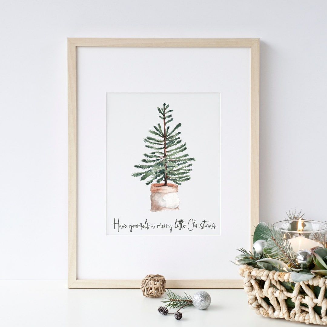 Have Yourself a Merry Little Christmas Printable, Christmas Tree Print ...
