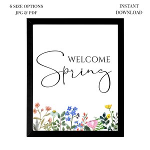 Welcome Spring Sign, Spring Printable Wall Art, Spring Wildflower Print, Modern Farmhouse Spring Decor, Mom Gift, Home Gift, Mantel Decor image 2