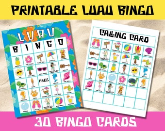 May include: Two printable Luau Bingo game cards. One card is blue with a floral border and the word "Bingo" in large letters. The other card is white with the words "Calling Card". The cards feature various tropical images and the text "30 Bingo Cards".