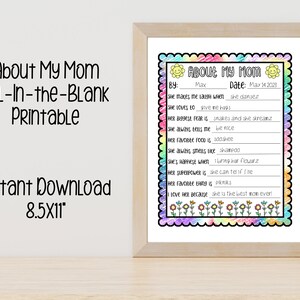 Mother&#39;s Day Printable: About My Mom - 10 Fun Fill in the Blank Questions- Perfect Gift for Mom&#39;s Birthday