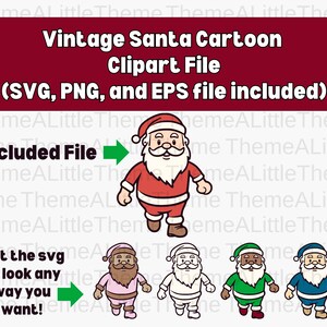 Vintage Santa Claus Cartoon, SVG, EPS, and PNG Clipart File, Cute Santa, Funny Santa, Santa Claus Body Old School Comic Strip Style