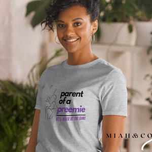 Parent Of A Preemie - Adult - IUGR - NICU - Preemie Awareness - Micro Preemie