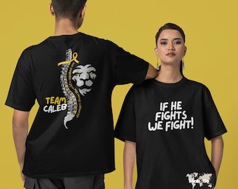 Team Caleb Spina Bifida Shirt – If He Fights We Fight Tee – Spine & Lion Warrior Awareness T-Shirt – Rare Disease Advocacy Apparel