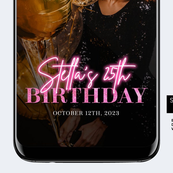 Neon Pink Birthday Snapchat Lenses, Birthday Custom Design, Snapchat