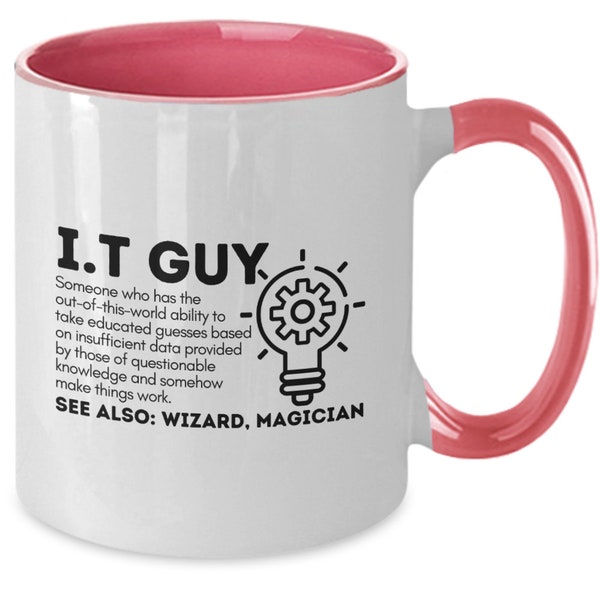 Funny I.T. Guy Mug - I.T. Gift Idea - Two-Tone Ceramic Coffee Mug For Technical Support