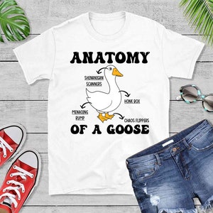 Anatomy of a Goose T-Shirt - Goose Owner Tee - Goose Lover Gift Idea - Goose Whisperer Outfit