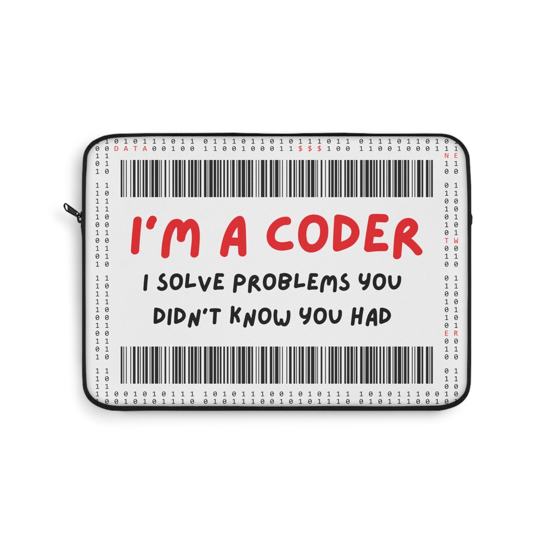 Funny Coder Laptop Sleeve | Programmer Gift | Software Developer Gift ...