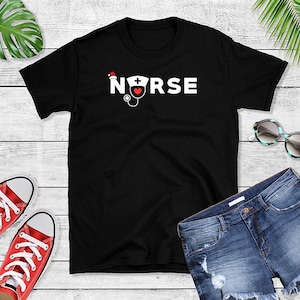 Nurse T-Shirt - Nursing Tee - Christmas Nurse Gift Idea - Registered Nurse Outfit