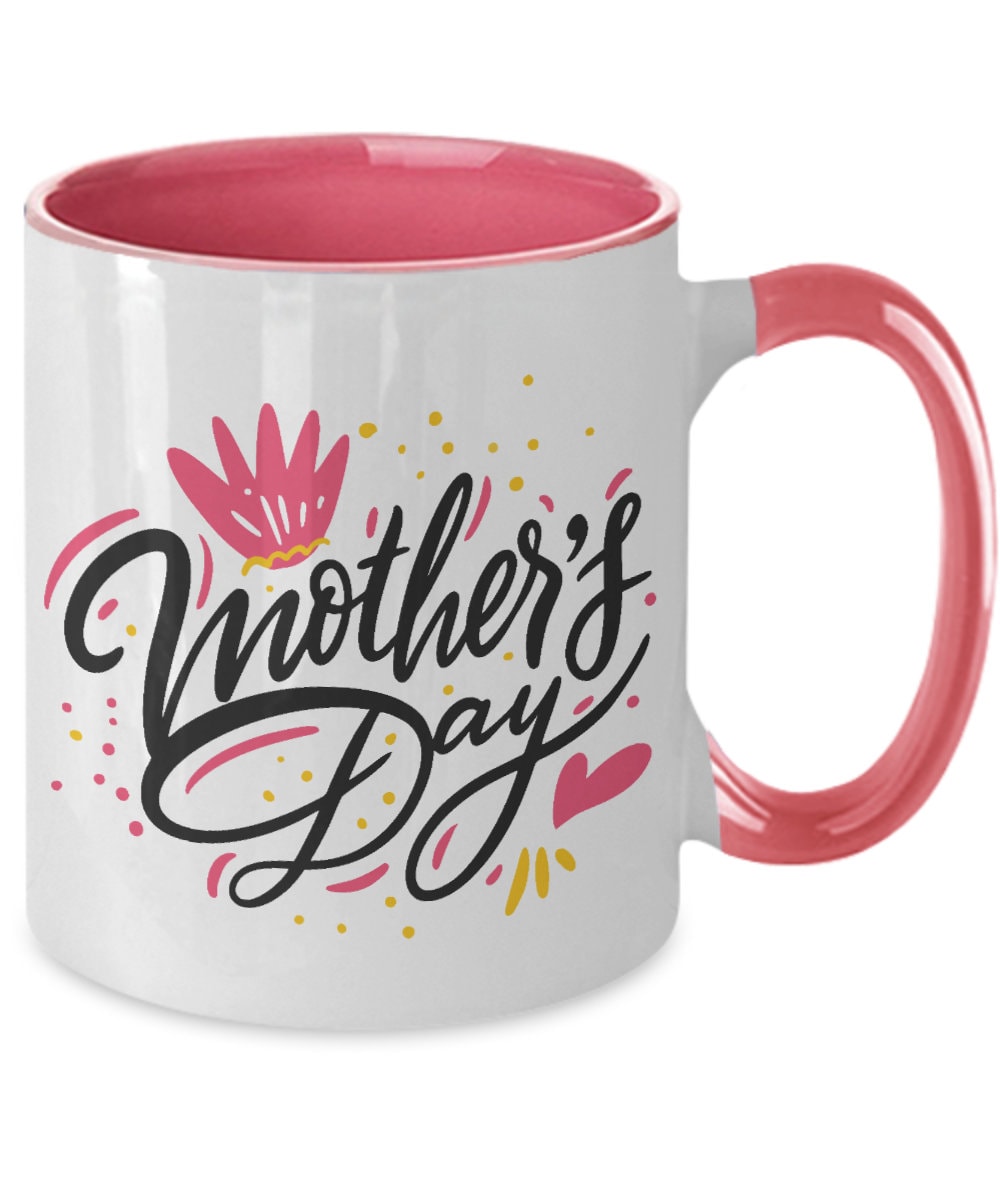 Mothers Day Mug
 Mother s Day Mug Mom 11oz Ceramic Mug Mothers Day Gift