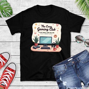 Cozy Gamer Shirt |Cozy Gaming Club Shirt | Gift For Girl Gamer | Cute Gaming Shirt | PC Console Gaming Vibes | Gamer Girl | Gamer Gift