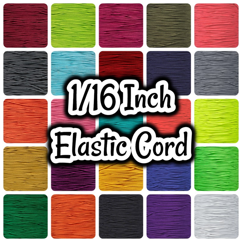 May include: A collection of 1/16 inch elastic cord in various colors. The cord is arranged in a grid pattern, with each color in its own square. The colors include red, green, blue, black, white, orange, yellow, purple, and pink.