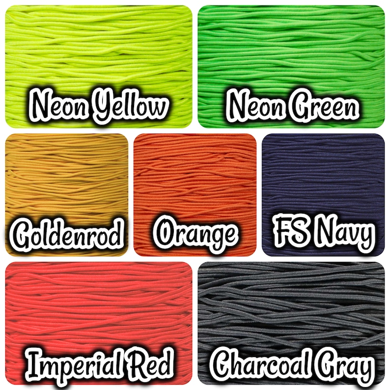 May include: A close-up of ten spools of elastic cord in various colors, including neon yellow, neon green, goldenrod, orange, FS Navy, imperial red, and charcoal gray.