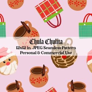 May include: A seamless pattern featuring a variety of festive Mexican Christmas elements, including a gingerbread man, a traditional clay mug with hot chocolate and cinnamon, a pan dulce, and a red and green plaid tote bag. The pattern is set against a light pink background and includes the text "Chula Chulita 12x12 in. JPEG Seamless Pattern Personal & Commercial Use".