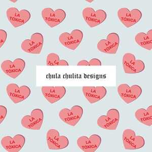 La Toxica Candy Hearts Seamless JPEG, Candy Hearts sans couture, Saint Valentin sans couture, Saint-Valentin mexicain sans couture, conception de tissu