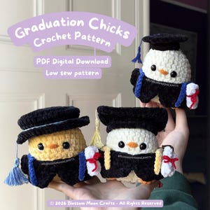 May include: Three crocheted graduation chicks in black caps and gowns, each holding a diploma. The chicks are white and yellow, with black eyes and orange beaks. Text on the image reads "Graduation Chicks Crochet Pattern" and "PDF Digital Download".