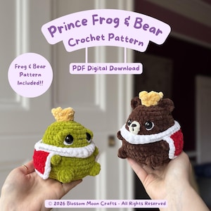 May include: A crochet pattern for a Prince Frog and Bear, featuring a green frog and a brown bear, both wearing yellow crowns and red and white capes. The text reads Prince Frog & Bear Crochet Pattern, PDF Digital Download, and Frog & Bear Pattern Included!!