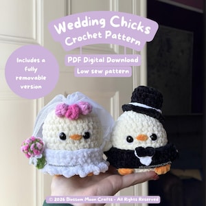 May include: Crocheted wedding chicks, one in a bridal veil and dress with a bouquet, the other in a tuxedo and top hat. The text on the image says "Wedding Chicks Crochet Pattern" and "PDF Digital Download".
