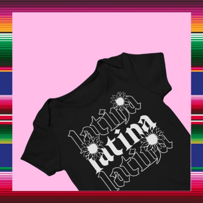Baby Bodysuit Mexicana Baby Bodysuit Mexican Baby Bodysuit Latina Baby Bodysuit Latina Baby Bodysuit