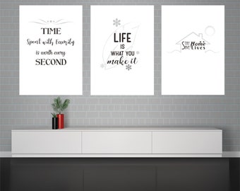 Time Spent With Family Is Worth Every Second, Life Is What You Make It, Stay Home Save Lives, Office Wall Art