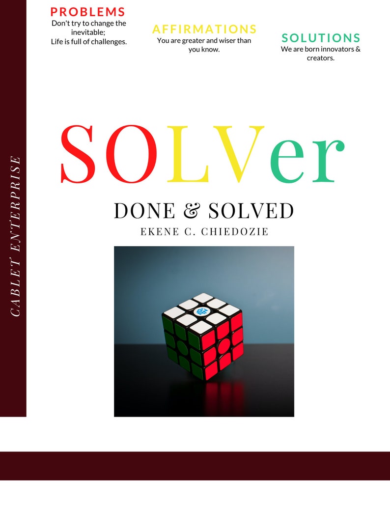 Op de afbeelding: Een boek getiteld "SOLVer DONE & SOLVED" door EKENE C. CHIEDOZIE. De omslag toont een rood, geel, groen en blauw woordmerk "SOLVer" en een zwart-witte Rubik's Cube op een donkerblauwe ondergrond.