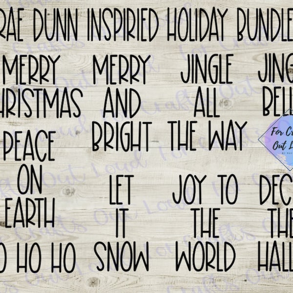 Holiday & Christmas Word / Phrase / Sayings SVG Bundle / Rae Dunn Inspired SVG Bundle