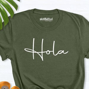 Hola Shirt, Mexico shirt, Latina Shirt, Hola tees , Hello Spanish Shirt, Spanish outfit, Spain shirts, Hola outfit, Hello Spanish Shirt,