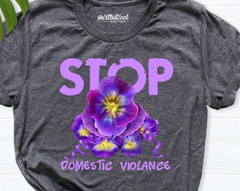 Stop Domestic Violence shirt, Domestic Abuse shirt, Violence support shirt, DV purple shirts, Domestic Violence Awareness Month, no violence