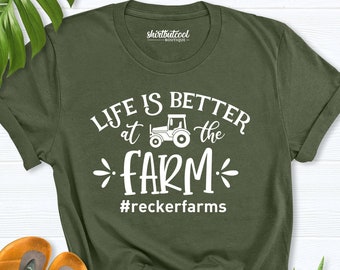 Life Is Better at The Farm Shirt, Farm Shirt, Farmer Shirt, Tractor Farm Shirt, Women Farm Shirt, Farmers tees Shirt, farm tee, on the farm