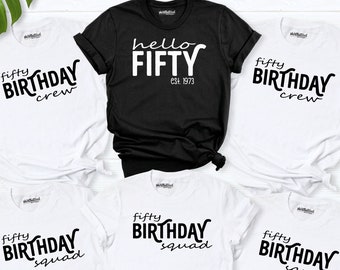 50 Birthday squad shirt, Fifty Birthday party Shirt, 50th birthday group shirt, birthday shirt, birthday crew shirt, 50th Birthday Gift for